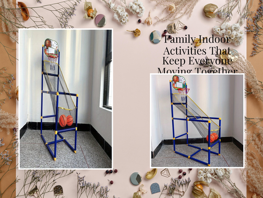 Family Indoor Activities That Keep Everyone Moving Together