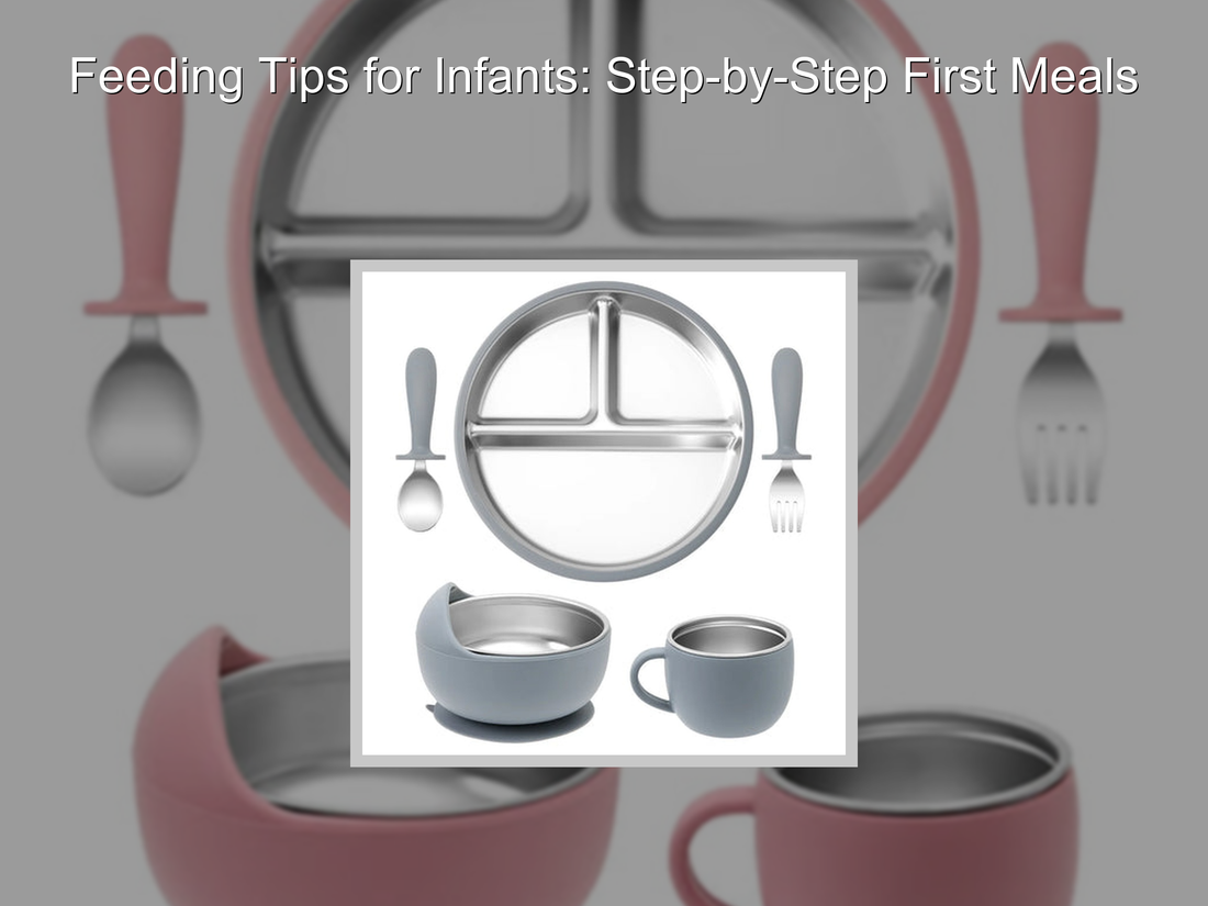 Feeding Tips for Infants: Step-by-Step First Meals