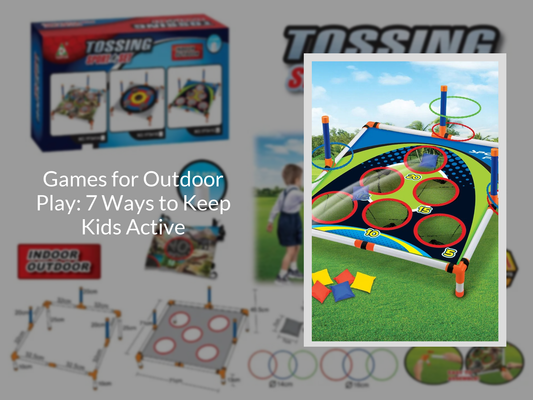 Games for Outdoor Play: 7 Ways to Keep Kids Active