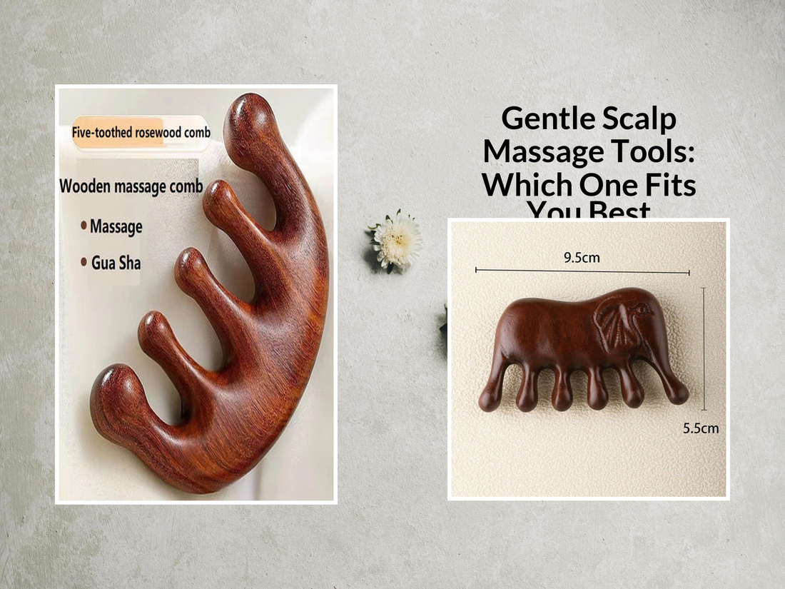 Gentle Scalp Massage Tools: Which One Fits You Best