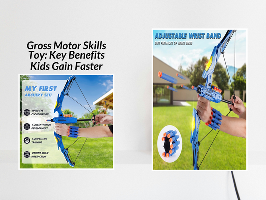 Gross Motor Skills Toy: Key Benefits Kids Gain Faster