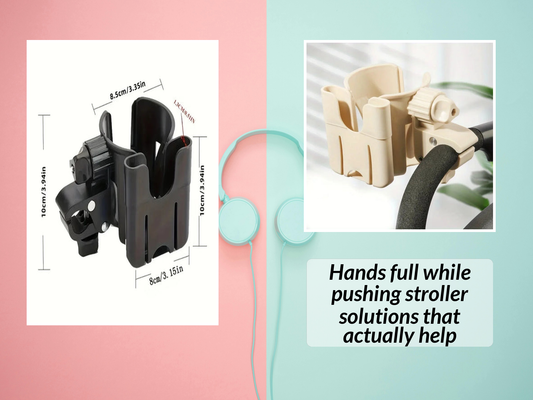 Hands full while pushing stroller solutions that actually help