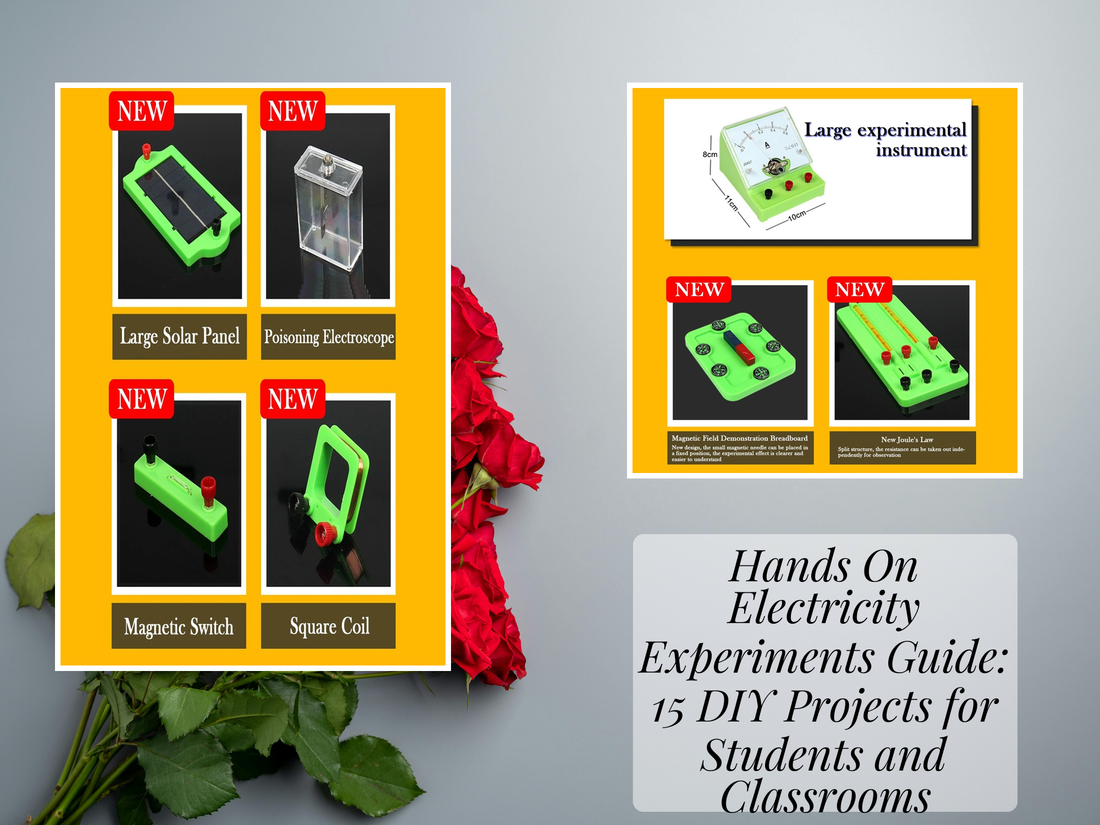 Hands On Electricity Experiments Guide: 15 DIY Projects for Students and Classrooms