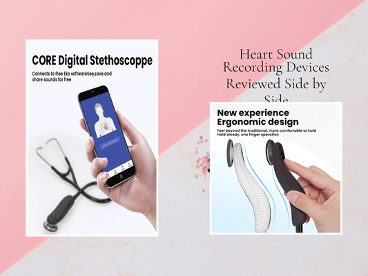 Heart Sound Recording Devices Reviewed Side by Side