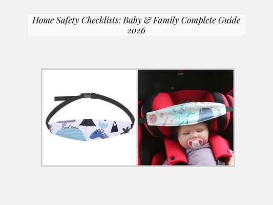 Home Safety Checklists: Baby & Family Complete Guide 2026