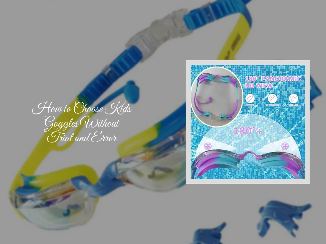How to Choose Kids Goggles Without Trial and Error