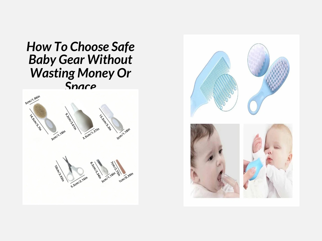 How To Choose Safe Baby Gear Without Wasting Money Or Space