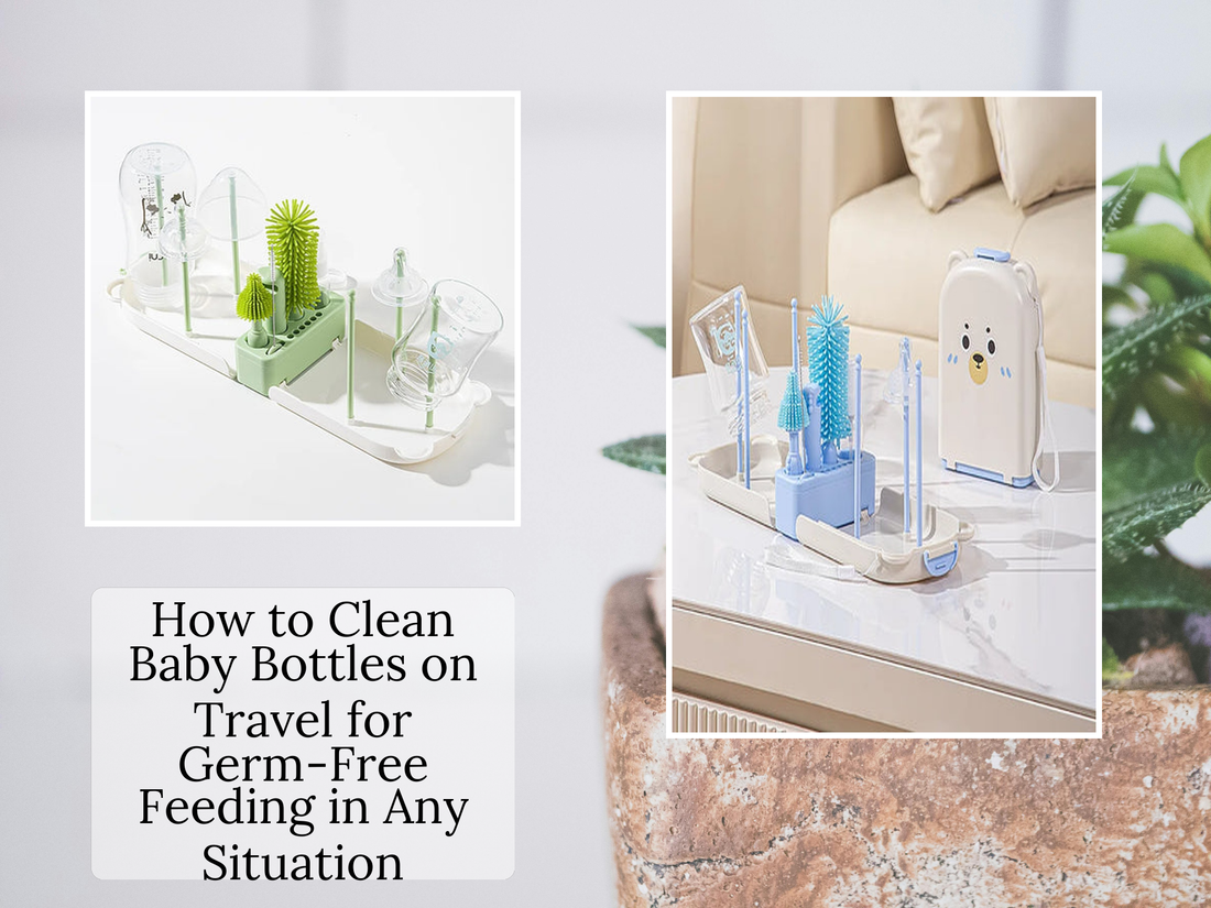 How to Clean Baby Bottles on Travel for Germ-Free Feeding in Any Situation