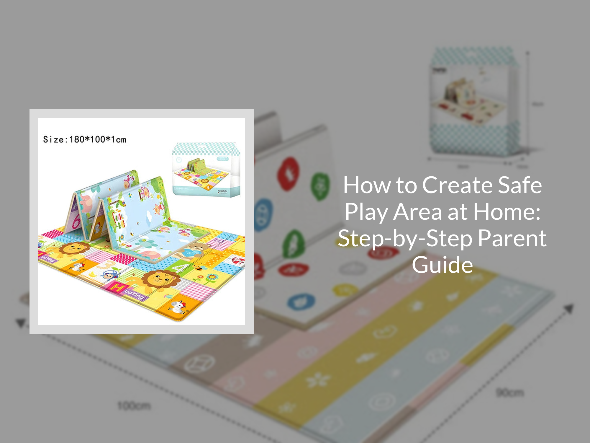 How to Create Safe Play Area at Home: Step-by-Step Parent Guide ...