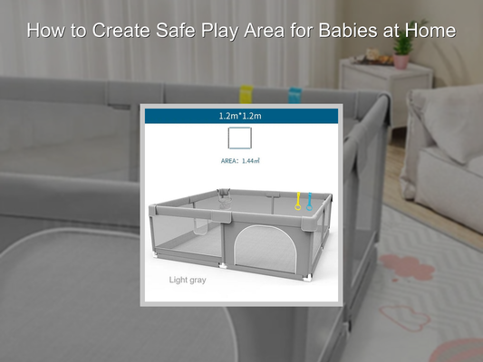 How to Create Safe Play Area for Babies at Home