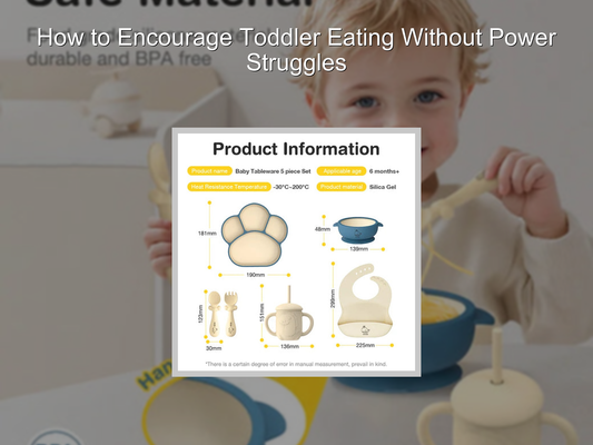 How to Encourage Toddler Eating Without Power Struggles