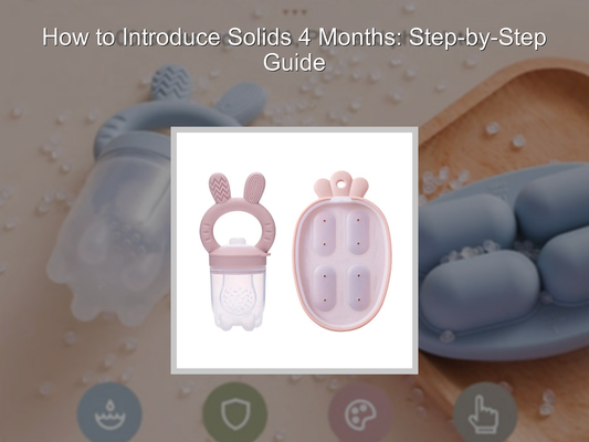 How to Introduce Solids 4 Months: Step-by-Step Guide