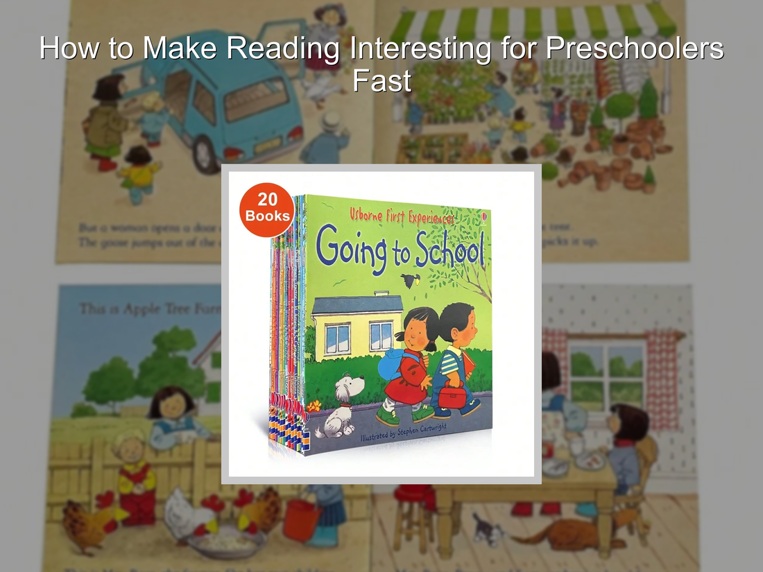 How to Make Reading Interesting for Preschoolers Fast