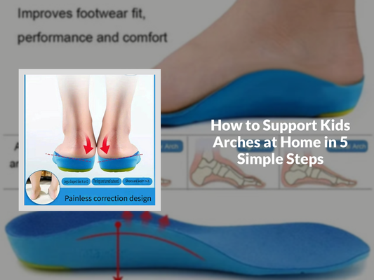 How to Support Kids Arches at Home in 5 Simple Steps
