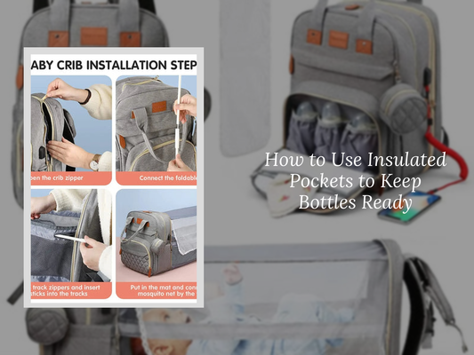 How to Use Insulated Pockets to Keep Bottles Ready