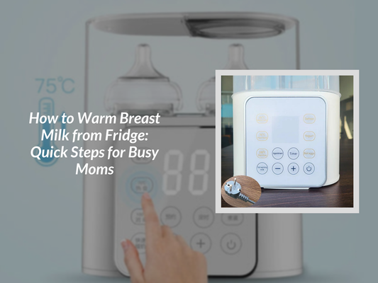 How to Warm Breast Milk from Fridge: Quick Steps for Busy Moms