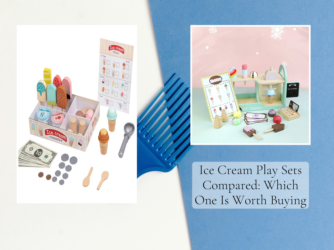 Ice Cream Play Sets Compared: Which One Is Worth Buying