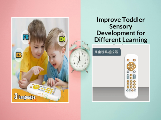 Improve Toddler Sensory Development for Different Learning Styles