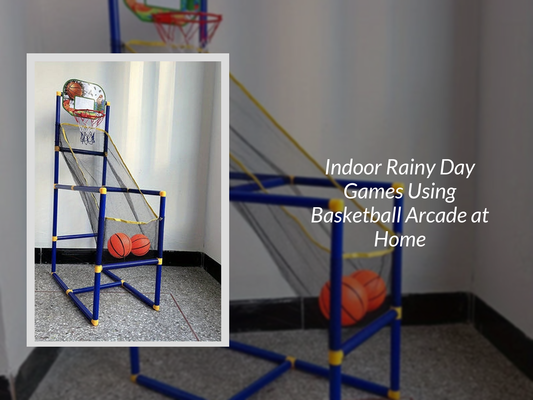 Indoor Rainy Day Games Using Basketball Arcade at Home