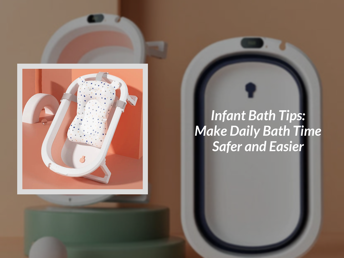 Infant Bath Tips: Make Daily Bath Time Safer and Easier