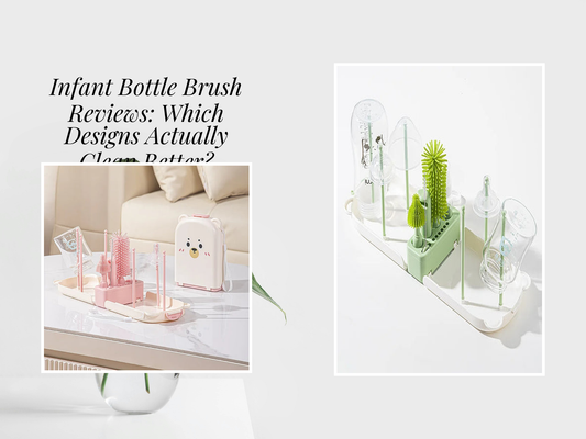 Infant Bottle Brush Reviews: Which Designs Actually Clean Better?