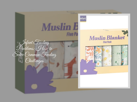 Infant Feeding Problems: How to Solve Common Feeding Challenges