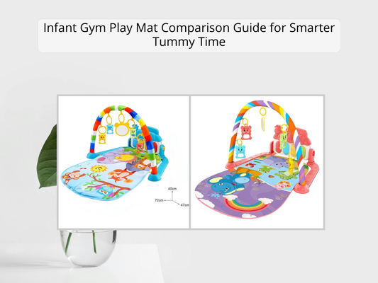 Infant Gym Play Mat Comparison Guide for Smarter Tummy Time