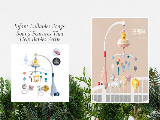 Infant Lullabies Songs: Sound Features That Help Babies Settle