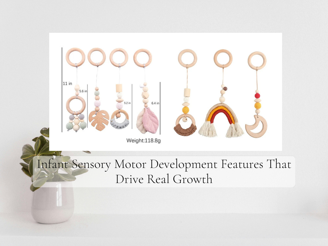 Infant Sensory Motor Development Features That Drive Real Growth