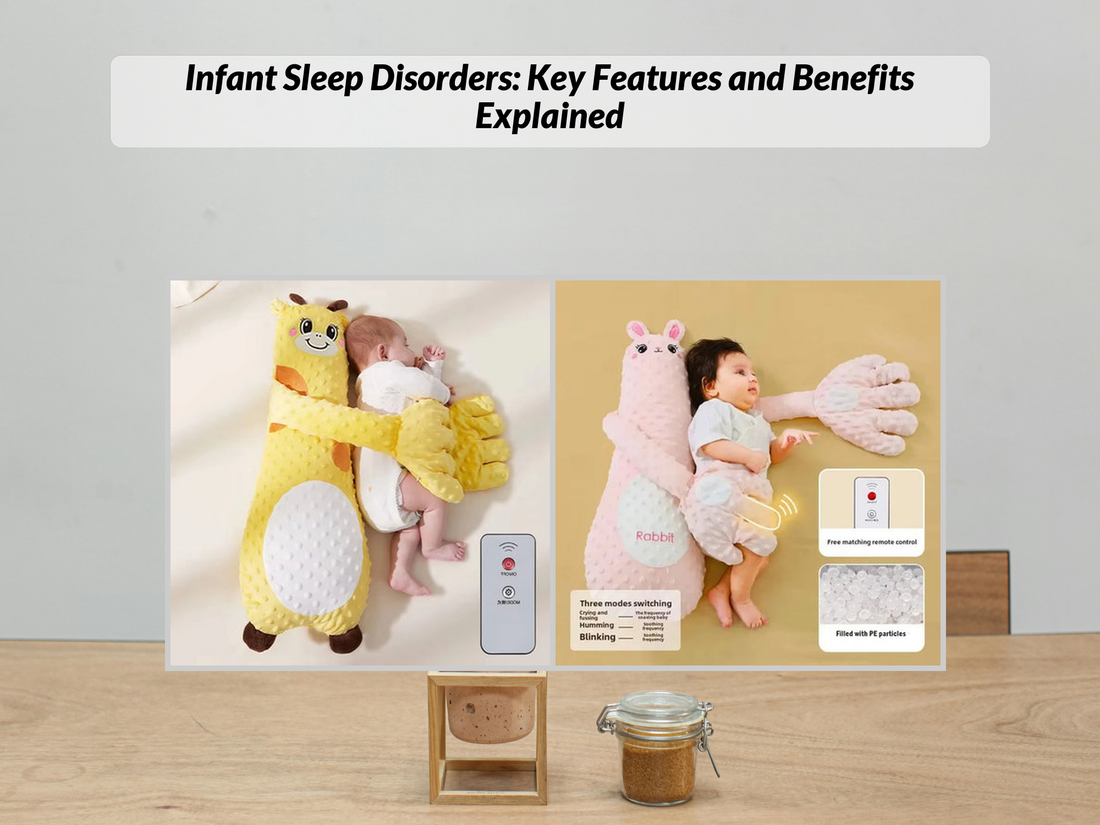 Infant Sleep Disorders: Key Features and Benefits Explained