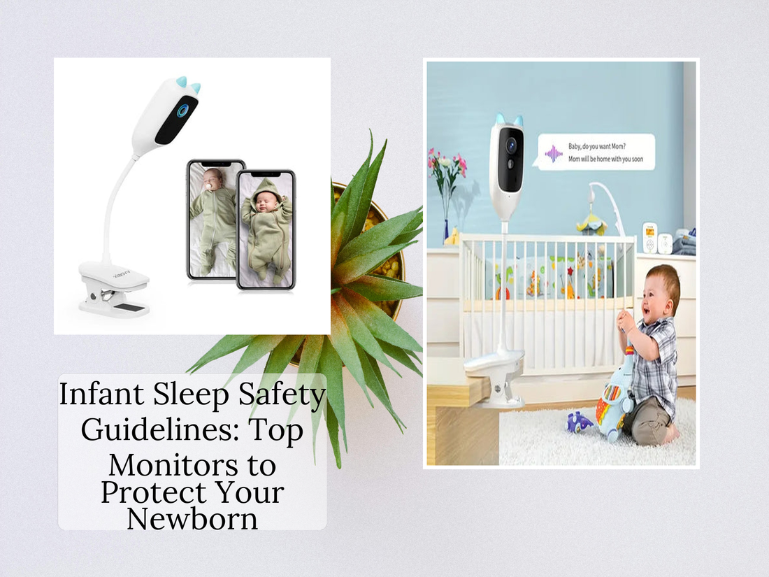 Infant Sleep Safety Guidelines: Top Monitors to Protect Your Newborn