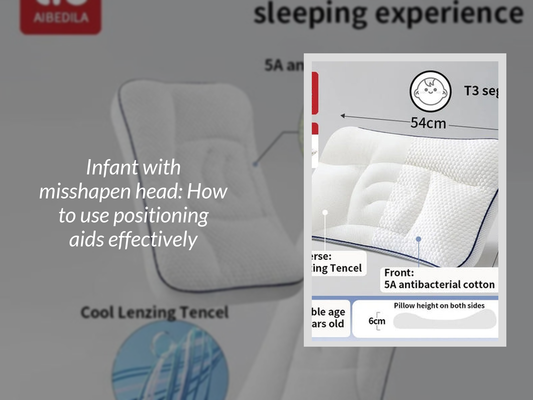 Infant with misshapen head: How to use positioning aids effectively