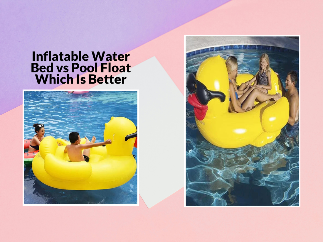 Inflatable Water Bed vs Pool Float Which Is Better