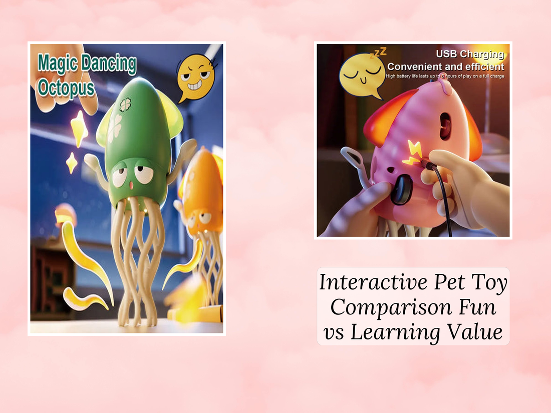 Interactive Pet Toy Comparison Fun vs Learning Value