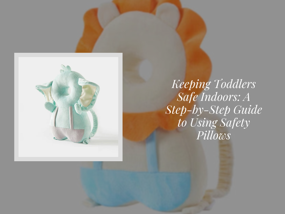 Keeping Toddlers Safe Indoors: A Step-by-Step Guide to Using Safety Pillows