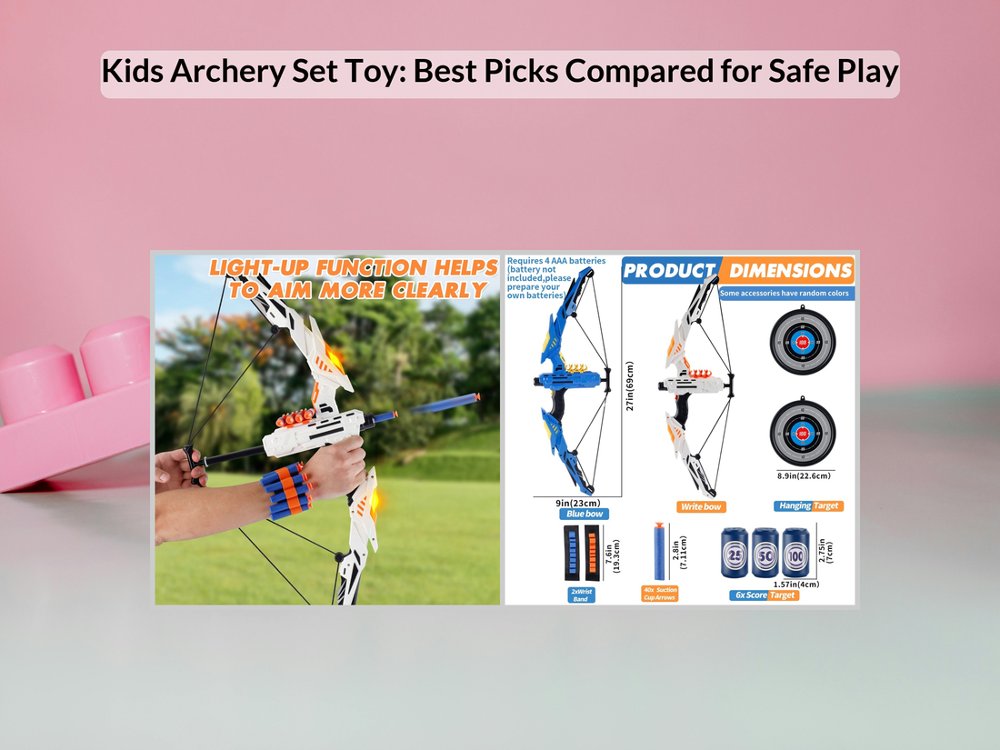 Kids Archery Set Toy: Best Picks Compared for Safe Play