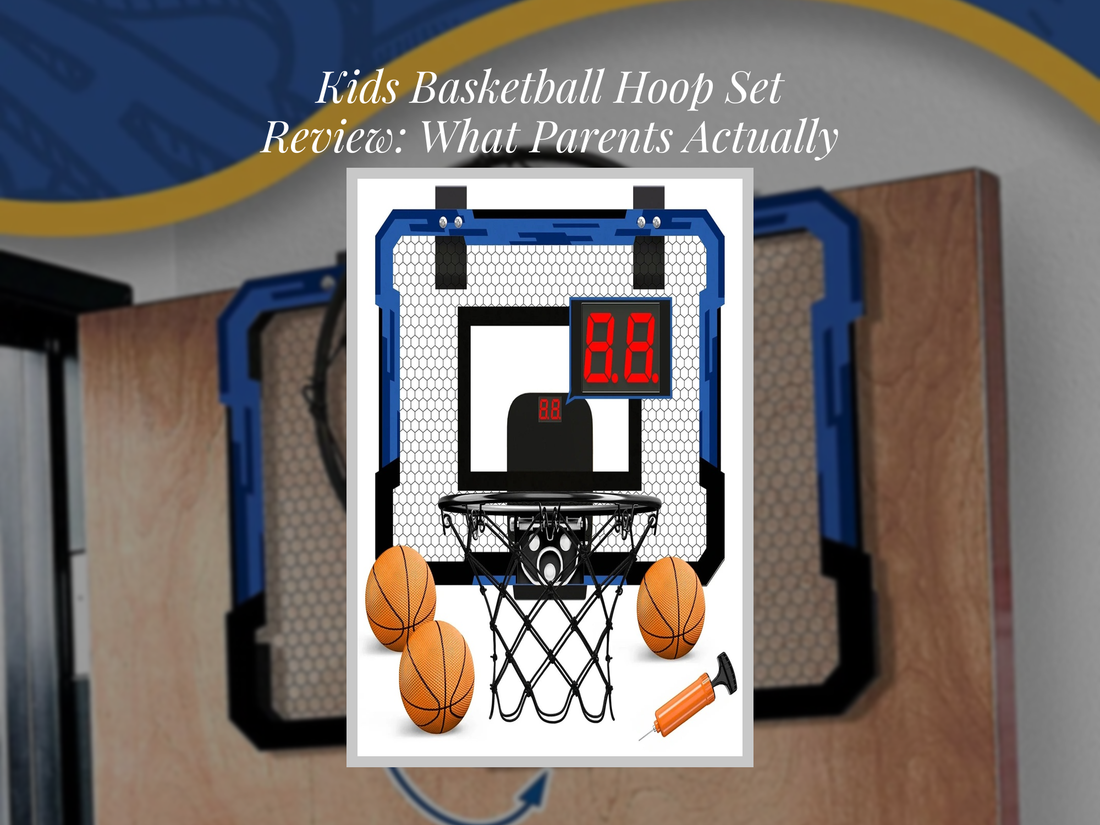 Kids Basketball Hoop Set Review: What Parents Actually Love