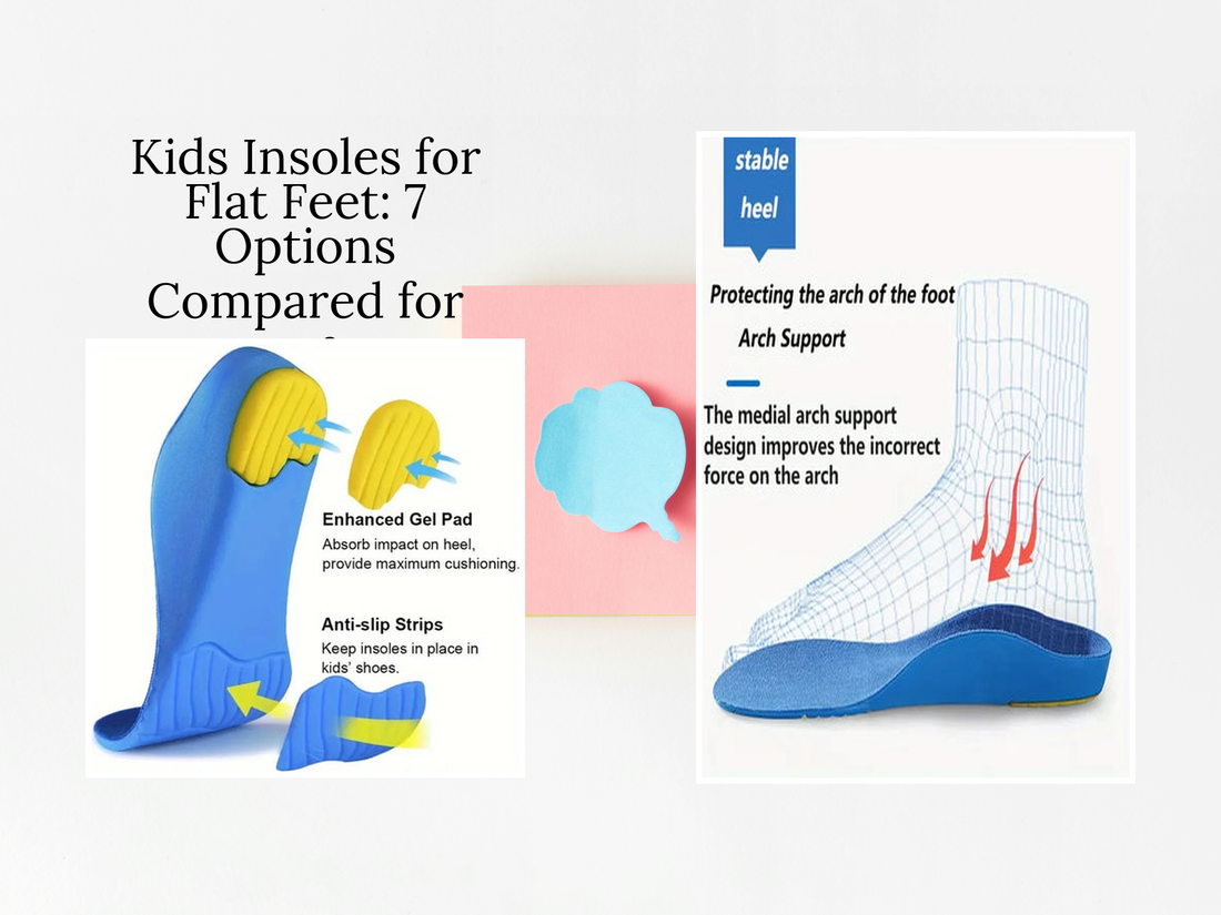 Kids Insoles for Flat Feet: 7 Options Compared for Comfort