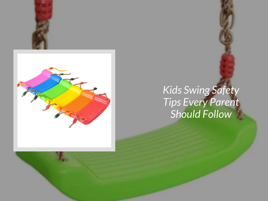 Kids Swing Safety Tips Every Parent Should Follow