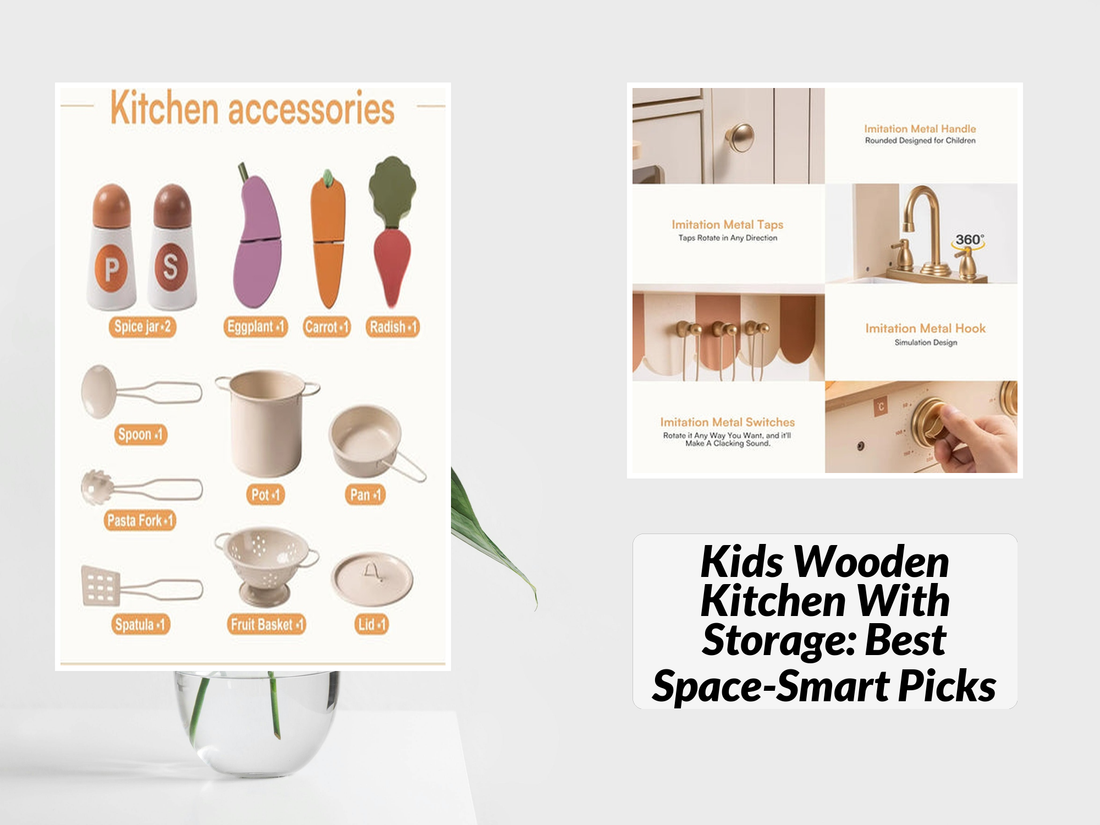 Kids Wooden Kitchen With Storage: Best Space-Smart Picks