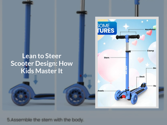 Lean to Steer Scooter Design: How Kids Master It
