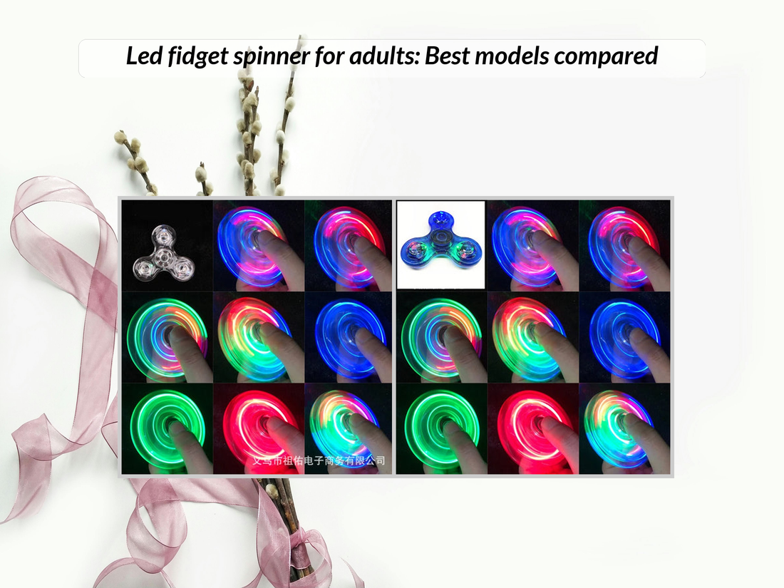 Led fidget spinner for adults: Best models compared