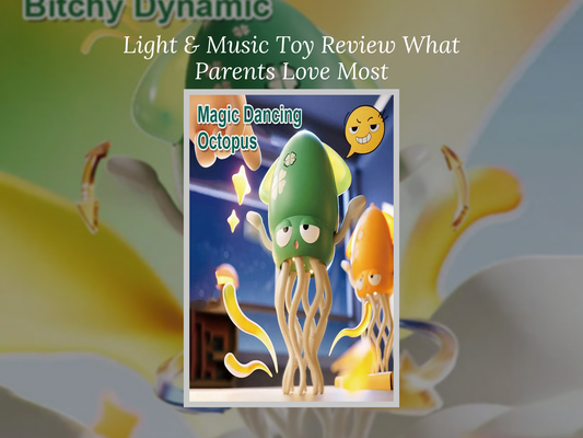 Light & Music Toy Review What Parents Love Most