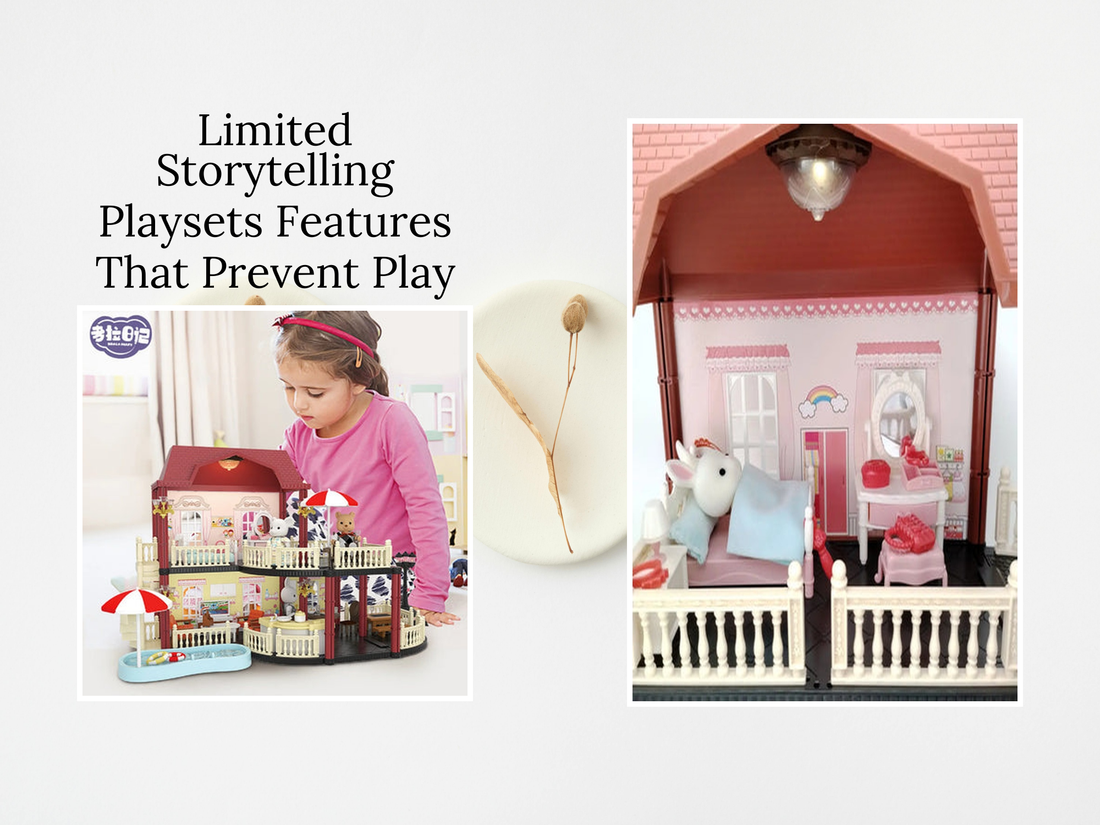 Limited Storytelling Playsets Features That Prevent Play Fatigue