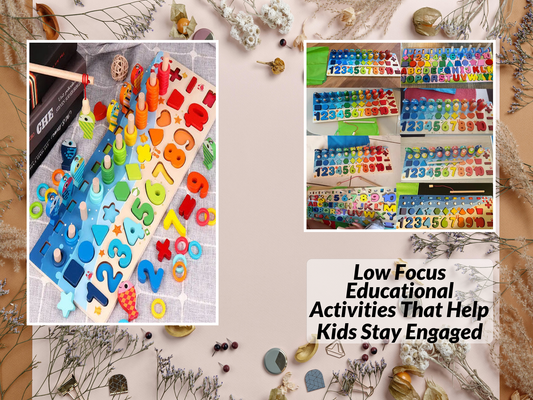 Low Focus Educational Activities That Help Kids Stay Engaged