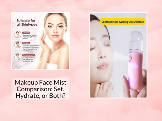 Makeup Face Mist Comparison: Set, Hydrate, or Both?