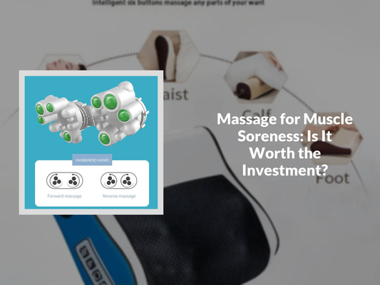 Massage for Muscle Soreness: Is It Worth the Investment?