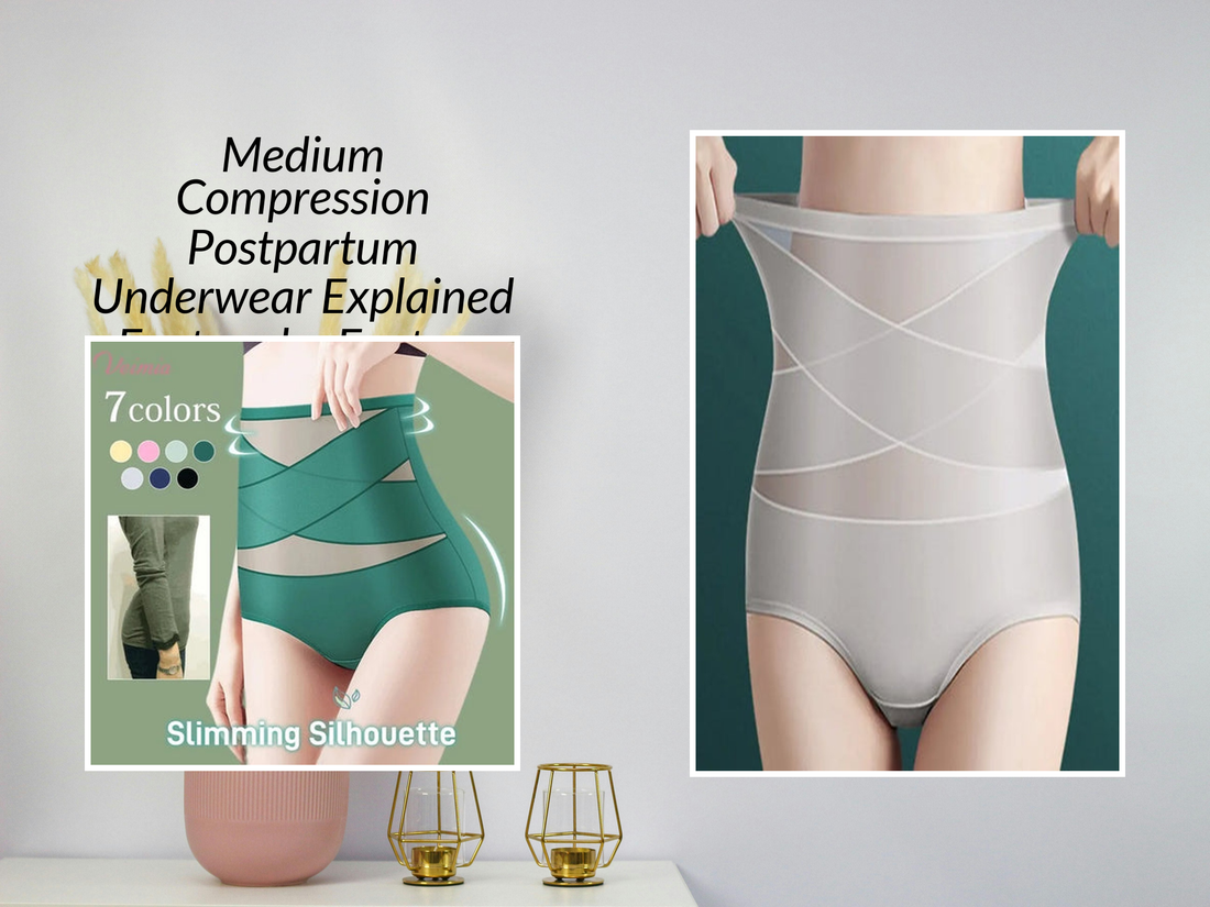 Medium Compression Postpartum Underwear Explained Feature by Feature