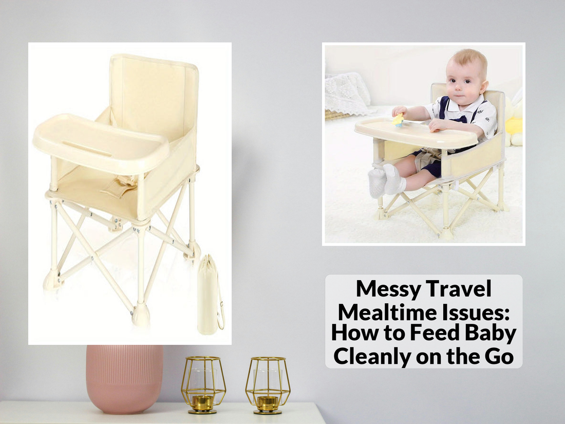 Messy Travel Mealtime Issues: How to Feed Baby Cleanly on the Go