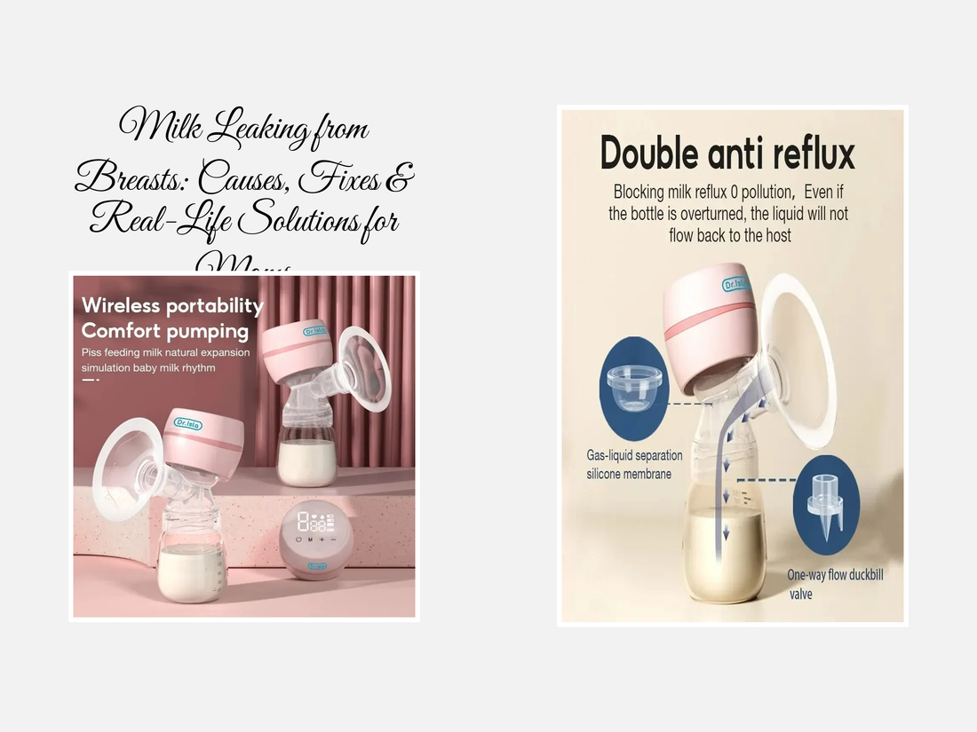 Milk Leaking from Breasts: Causes, Fixes & Real-Life Solutions for Moms